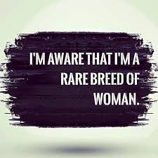 I Am Rare And And Should Be Treated As Such You Are A Dime A Dozen Positive Quotes For Life Inspiring Quotes About Life Life Quotes To Live By