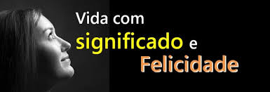 Então qual o verdadeiro significado da felicidade? Palestra Vida Com Significado E Felicidade Sympla