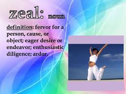 Word Of The Week 30 Zeal Ppt Download
