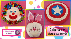 Hermosos Dulceros Con Platos De Carton Creaciones Magicas Youtube