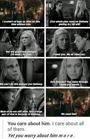 Inluvwithdelena On Twitter The 100 Show The 100 The 100 Quotes