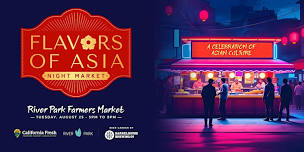 Flavors of Asia Night Market