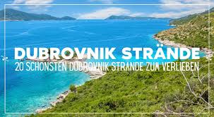 Dubrovnik ist für viele dinge berühmt, aber nicht gerade für seine strände. Die 20 Besten Dubrovnik Strande Zum Besuchen Kroatien