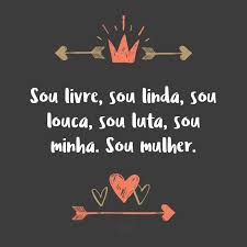 Frases e pensamentos de mulher (1,000+ frases). Frases De Dia Da Mulher