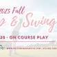 Sip & Swing - On Course Play event image