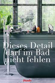 dieser gegenstand darf in ihrem badezimmer nicht fehlen freundin de badezimmer baden gegenstande