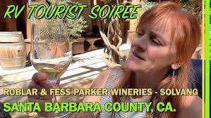 RV TOURIST SOIREE VISITING SOLVANG, ROBLAR & FESS PARKER WINERIES IN SANTA  BARBARA COUNTY CA