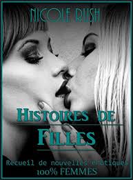 Je suis une femme ukrainienne très positive. Histoires De Filles Recueil De Nouvelles Erotiques 100 Femmes French Edition Ebook Rush Nicole Amazon De Kindle Shop