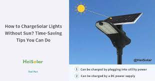 Check spelling or type a new query. How To Charge Solar Lights Without Sun Time Saving Tips Heisolar