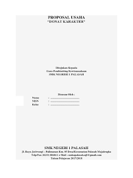 Harus bolak balik ke perusahaan. Contoh Proposal Usaha