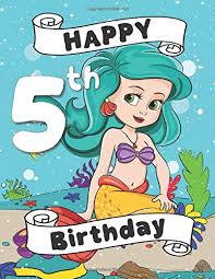 Turtle and balloons for birthday party. Happy 5th Birthday A Mermaid Coloring Book For Fifth Birthday Party Birthday Card Gift Alternative Pink Crayon Coloring 9781700119117 Amazon Com Books