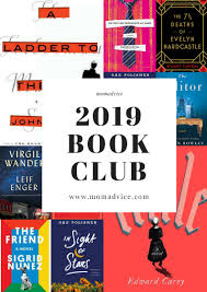 Momadvice 2019 Book Club Selections Book Club Suggestions Best Book Club Books Book Club Recommendations
