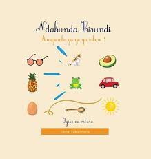 Ndakunda Ikirundi 01 - Amajambo yanje ya mbere ! (Hardcover) | Books and  Crannies