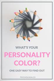 Check spelling or type a new query. What S Your Personality Color Psychologia