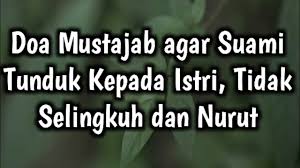 Jika anda bertanya, cara agar istri nurut sama suami itu bukannya dengan. Doa Mustajab Menundukan Suami Agar Tidak Selingkuh Dan Menjadi Nurut Dengan Istri Youtube
