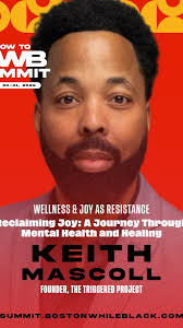 Triggered Project founder Keith Mascoll talks about how we can help our  elders with their mentalhealth@bostonwhileblack conference. Boston,  Massachusetts