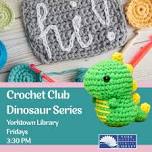 Crochet Club: Dinosaur Series