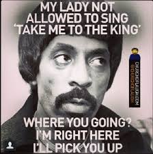 Ike Turner My Lady Not Allowed To Sing Lmao Jokes Quotes Funny Memes Funny