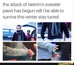 Taemin S Sweater Paws Are My Favorite Part Of Winter Shinee Taemin Shinee Jonghyun