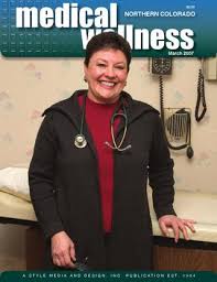 Check spelling or type a new query. 2007 03 Northern Colorado Medical Wellness By Style Media Design Inc Issuu