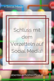 Schluss Mit Dem Verzetteln Auf Social Media Soziale Medien Medien Instagram Tipps