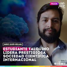 🦠👀 Gabriel Olguín-Orellana, talquino de 31 años y estudiante doctoral de  la Universidad de Talca, fue recientemente nombrado como Vicepresidente del  Consejo Estudiantil de la Sociedad Internacional de Biología Computacional  (ISCB; iscb.org),