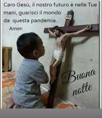 Pin Di Patrizia Romano Su Gesu E Maria Auguri Di Buona Notte Buona Notte Buongiorno Divertente