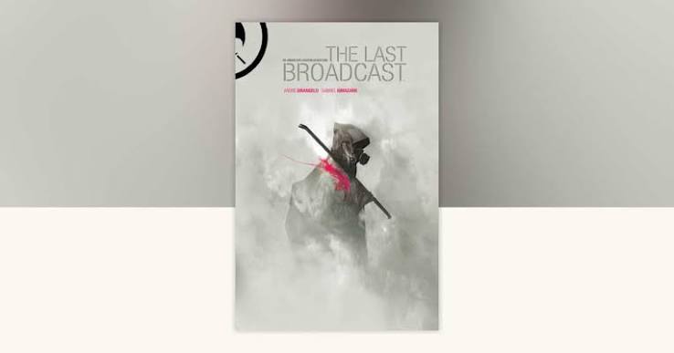 The Last Broadcast