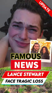 Lance Stewart’s UPDATE On Family Face Tragic Loss @stephtrucco  #lancestewart #drama #dramatiktok #news #foryoupage #fyp