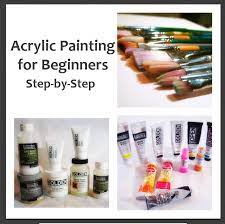 Step By Step Painting Tips For Beginner Artists Learn The Seven Supplies You Acrylic Painting For Beginners Acrylic Painting Tips Acrylic Painting Techniques
