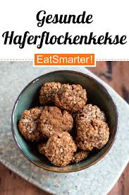 Gesunde Haferflockenkekse Rezept Haferflockenkekse Rezepte Gesund Naschen