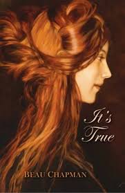 It's True eBook : Chapman, Beau : Amazon.ca: Kindle Store