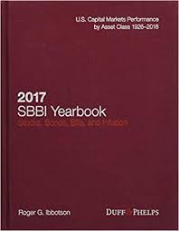 2017 Stocks Bonds Bills And Inflation Sbbi Yearbook