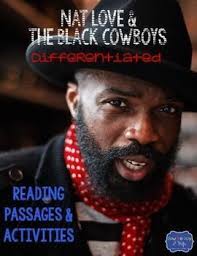 Nat Love And The Black Cowboys Of Texas Black Cowboys Reading Passages Nonfiction Reading Passages