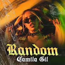 Camila Gil Dj - Random | Deezer