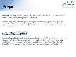 Syarikat takaful malaysia berhad manages family and general takaful businesses in malaysia and indonesia. Syarikat Takaful Malaysia Berhad Takaful Company Profile And Swot Analysis To Buy This Report Visit Ppt Download