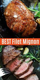 Place in an ungreased shallow baking dish. Filet Mignon The Best Steak Ever How To Cook Filet Mignon On Skillet