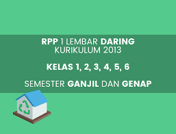 Rpp daring kelas 1 : Rpp Daring Satu Lembar Sd Mi Kurikulum 2013 Semua Kelas Katulis