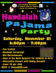 A sample of a half day preschool schedule, with tips on how to create a schedule that works for your own students in your own classroom. Havdalah Pajama Party Chabad Of North Brooklyn