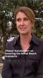 Reporting from the heart of a grieving community, 7News’ Natalie Barr joins  Claire