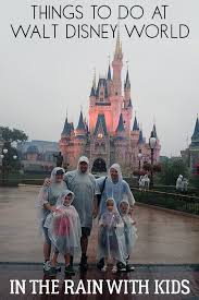 What To Do With Kids When It Rains In Walt Disney World Disney World Rides Disney World Disney World Florida