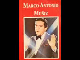 Connotado cantautor y productor de pop latino, rancheras, etc. Marco Antonio Muniz Por Amor 1969 Youtube