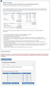 These sheets are very useful . Required Information Problem 4 2a Prepare The Bank Reconciliation And Record Cash Adjustments L04 5 The Following Information Homeworklib