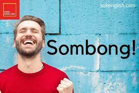 Sombong Dalam Bahasa Inggris Sombong In English Sok English
