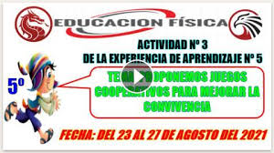 Divertirnos, a través de juegos que desarrollasen diferentes capacidades,. Actividad NÂº 3 Educacion Fisica 5Âº Secundaria Del 23 Al 27 De Agosto Del 2021