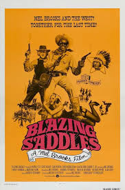 Every 70s Movie Blazing Saddles 1974 Blazing Saddles Movie Classic Movie Posters Movie Posters