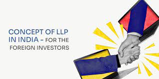 LLP and foreign investors in India- India Law Offices