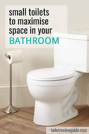 Especially when you are choosing the right size toilet to fit in. Top 5 Best Compact Toilets For Small Bathrooms Toilet Review Guide