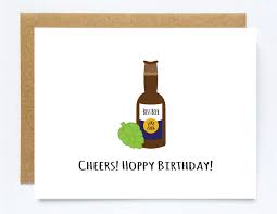 Funny Birthday Greetings For Men Handmade Birthday Cards For Men Husbands Boyfriends Beer Lovers Hops Funny Beer Birthday Cards Beer Birthday Cards Beer Birthday