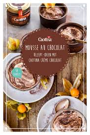 Caotina Mousse Au Chocolat Rezept Rezepte Schokoladenmousse Mousse